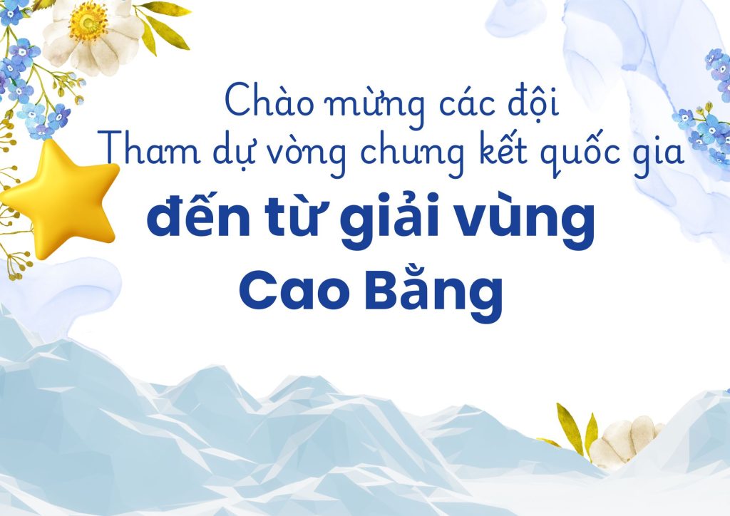 Chào mừng các đội Cao Bằng